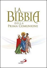 La Bibbia Della Prima Comunione
