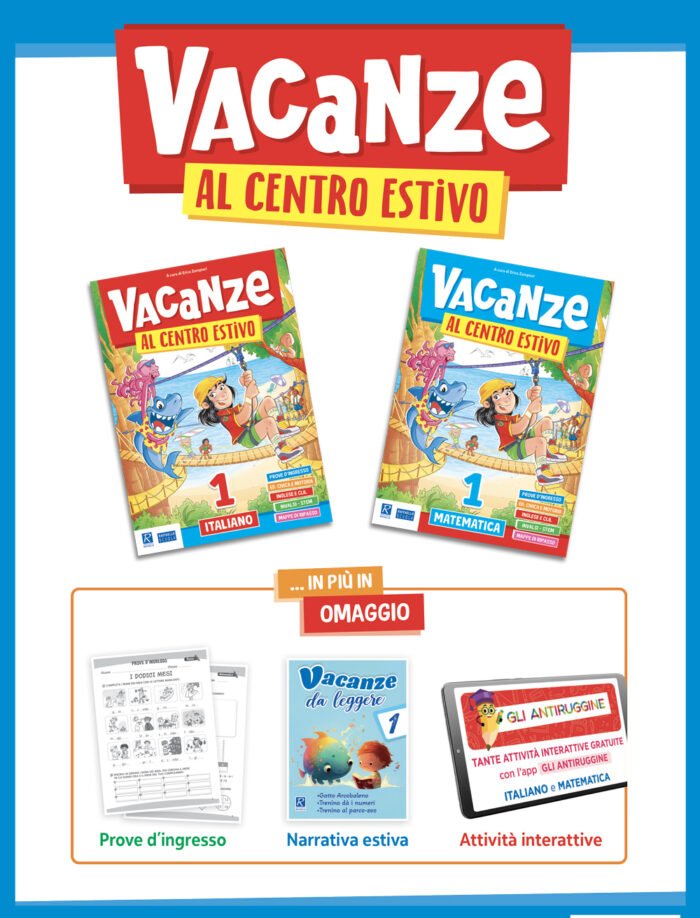 Vacanze al centro estivo vol. 1
