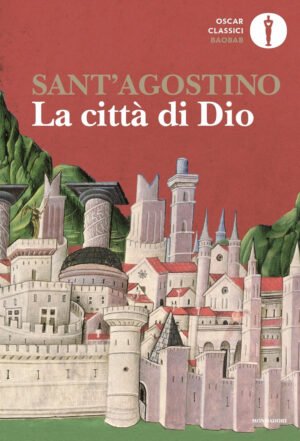 La citta' di dio -Sant'agostino