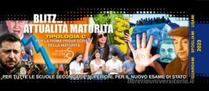 Blitz...attualità per la maturità. Per la prima prova scritta della maturità di tutte le scuole secondarie superiori. Ediz. per la scuola