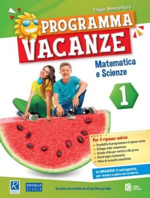 Programma vacanze. Matematica e scienze. Vol. 1