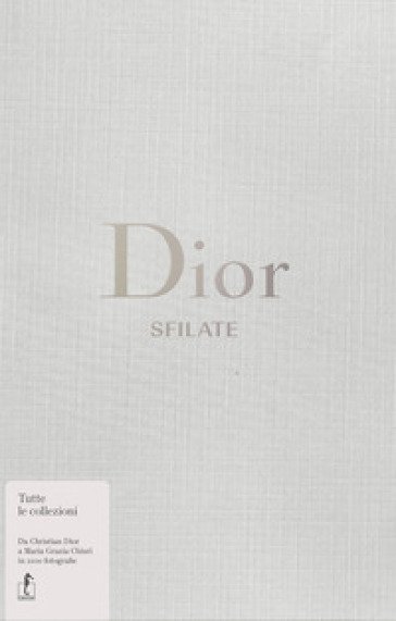 Dior. Sfilate