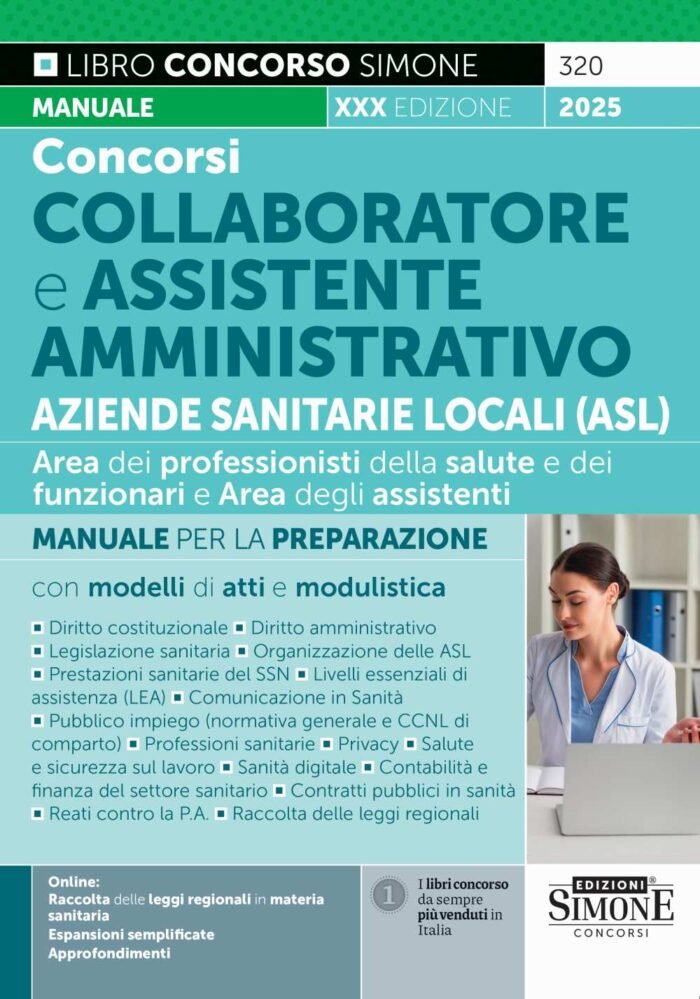 Concorsi Collaboratore e Assistente Amministrativo Aziende Sanitarie Locali (ASL) – Manuale – 320