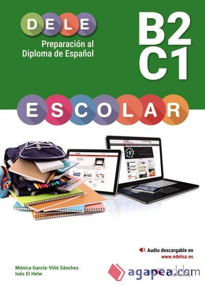 Preparacion al Dele Eescolar. B2-C1. Per le Scuole superiori. Con espansione online